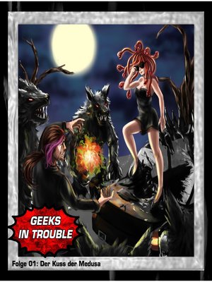 cover image of Geeks in Trouble, Folge 1